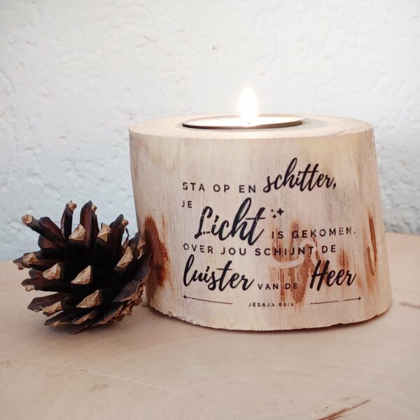 Houten kaarsenhouder 'sta op en schitter' 10 cm
